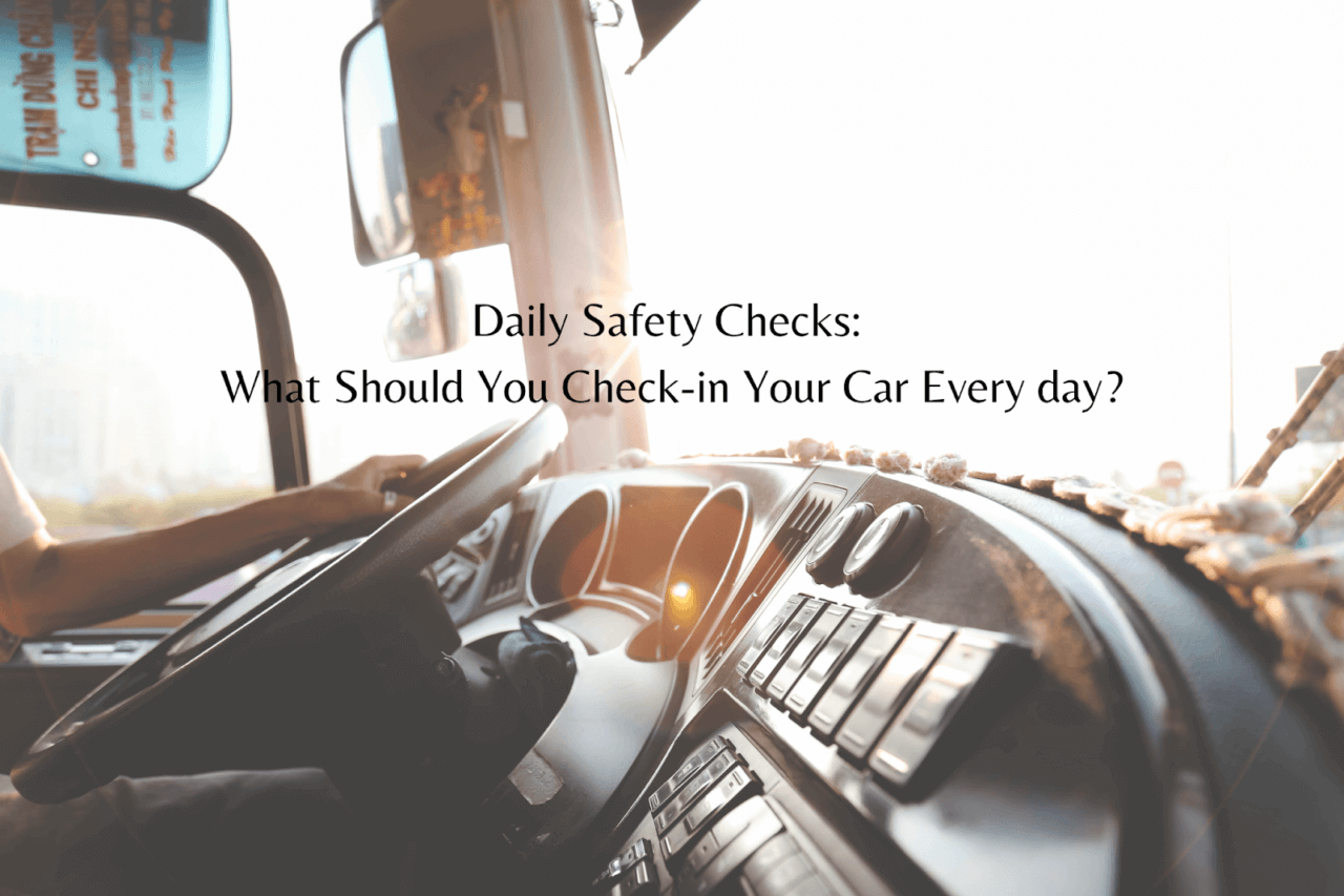 Daily Safety Checks